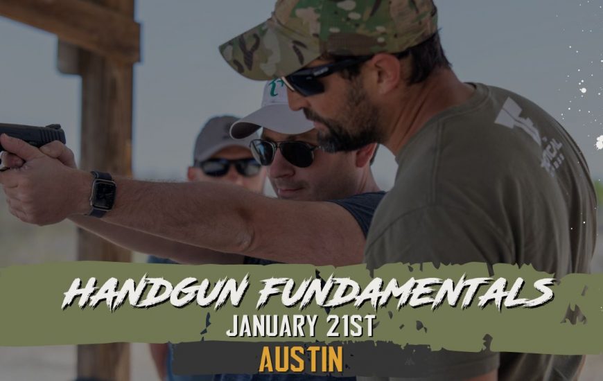 handgun fundamentals - january 21st