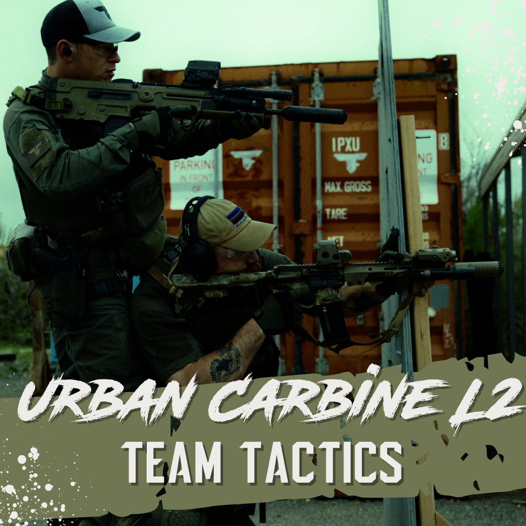 Urban Carbine Level 2 - Team Tactics